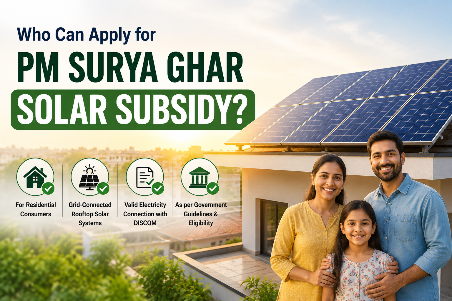 Eligibility checklist showing who can apply for PM Surya Ghar solar subsidy